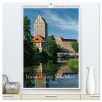 Vorderes Coverbild Wunderschöne Städtchen (hochwertiger Premium Wandkalender 2025 DIN A2 hoch), Kunstdruck in Hochglanz