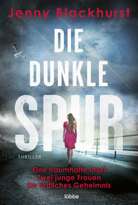 Vorderes Coverbild Die dunkle Spur