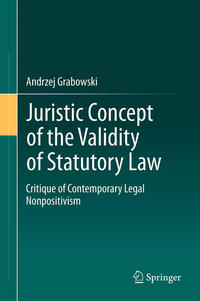 Vorderes Coverbild Juristic Concept of the Validity of Statutory Law
