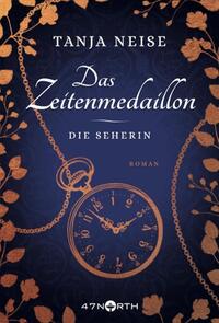 Vorderes Coverbild Das Zeitenmedaillon – Die Seherin
