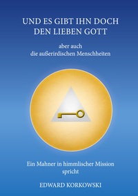 Vorderes Coverbild Und es gibt ihn doch, den lieben Gott