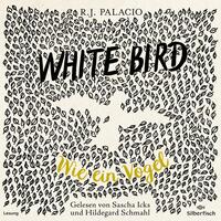 Vorderes Coverbild White Bird - Wie ein Vogel