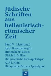 Vorderes Coverbild Jüdische Schriften aus hellenistisch-römischer Zeit, Bd 5: Apokalypsen / Himmelfahrt Moses. Die griechische Esra-Apokalypse. Die syrische Baruch-Apokalypse