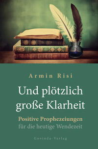 Vorderes Coverbild Und plötzlich große Klarheit