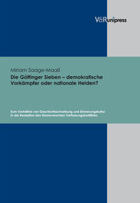 Vorderes Coverbild Die Göttinger Sieben – demokratische Vorkämpfer oder nationale Helden?
