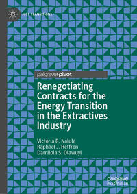 Vorderes Coverbild Renegotiating Contracts for the Energy Transition in the Extractives Industry