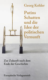 Vorderes Coverbild Putins Schatten und die Idee der politischen Vernunft