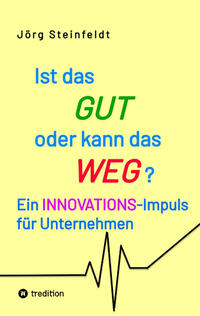 Vorderes Coverbild Ist das GUT oder kann das WEG?