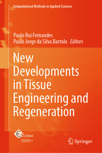 Vorderes Coverbild New Developments in Tissue Engineering and Regeneration