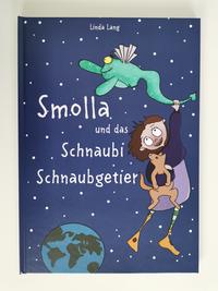 Vorderes Coverbild Smolla und das Schnaubi Schnaubgetier