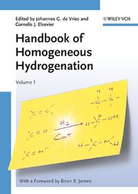 Vorderes Coverbild The Handbook of Homogeneous Hydrogenation