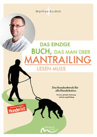Vorderes Coverbild Das einzige Buch, das man über Mantrailing lesen muss