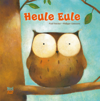 Vorderes Coverbild Heule Eule