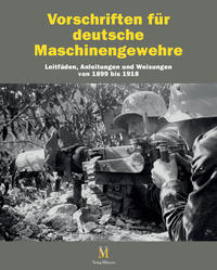 Vorderes Coverbild Vorschriften für Deutsche Maschinengewehre