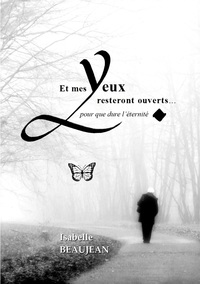 Vorderes Coverbild Et mes Yeux resteront ouverts...
