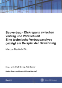 Vorderes Coverbild Bauvertrag - Diskrepanz zwischen Vertrag und Wirklichkeit. Eine technische Vertragsanalyse gezeigt am Beispiel der Bewehrung