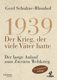 Vorderes Coverbild 1939 – Der Krieg, der viele Väter hatte