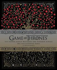 Vorderes Coverbild Game of Thrones: Ein Führer durch Westeros und darüber hinaus - die vollständige Serie
