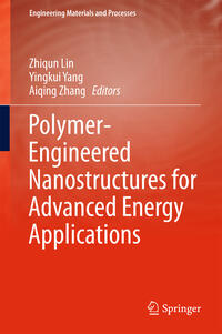 Vorderes Coverbild Polymer-Engineered Nanostructures for Advanced Energy Applications