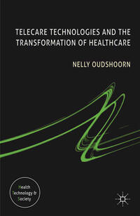 Vorderes Coverbild Telecare Technologies and the Transformation of Healthcare