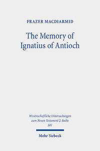 Vorderes Coverbild The Memory of Ignatius of Antioch