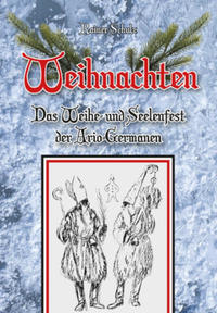 Vorderes Coverbild Weihnachten - Das Weihe- und Seelenfest der Ario-Germanen