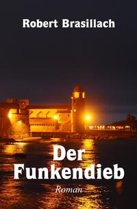 Vorderes Coverbild Der Funkendieb