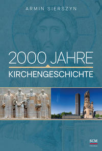 Vorderes Coverbild 2000 Jahre Kirchengeschichte