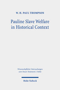 Vorderes Coverbild Pauline Slave Welfare in Historical Context