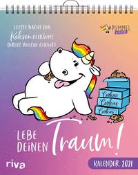 Vorderes Coverbild Lebe deinen Traum – Pummeleinhorn-Wandkalender 2021