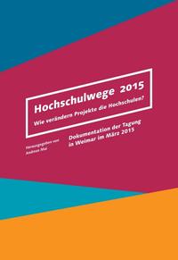 Vorderes Coverbild Hochschulwege 2015