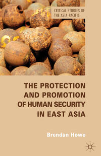 Vorderes Coverbild The Protection and Promotion of Human Security in East Asia