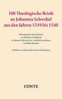 Vorderes Coverbild 100 Theologische Briefe an Johannes Schwebel aus den Jahren 1519 bis 1540