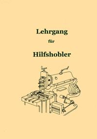 Vorderes Coverbild Lehrgang für Hilfshobler