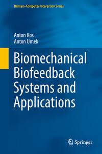 Vorderes Coverbild Biomechanical Biofeedback Systems and Applications