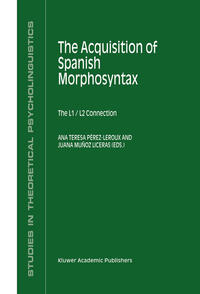 Vorderes Coverbild The Acquisition of Spanish Morphosyntax