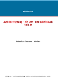 Vorderes Coverbild Ausbildereignung - ein Lern- und Arbeitsbuch (Teil 2)