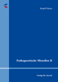 Vorderes Coverbild Pathognostische Miszellen II