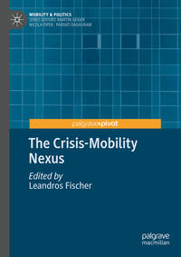 Vorderes Coverbild The Crisis-Mobility Nexus