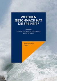 Vorderes Coverbild Welchen Geschmack hat die Freiheit?