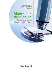Vorderes Coverbild Bioethik in der Schule