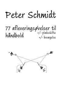 Vorderes Coverbild 77 afleveringsøvelser til håndbold