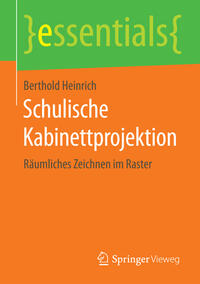 Vorderes Coverbild Schulische Kabinettprojektion