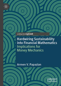 Vorderes Coverbild Hardwiring Sustainability into Financial Mathematics