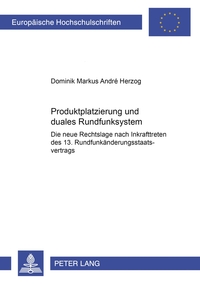 Vorderes Coverbild Produktplatzierung und duales Rundfunksystem