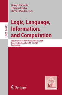 Vorderes Coverbild Logic, Language, Information, and Computation