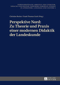 Vorderes Coverbild Perspektive Nord: Zu Theorie und Praxis einer modernen Didaktik der Landeskunde