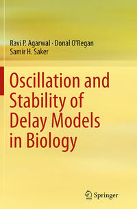 Vorderes Coverbild Oscillation and Stability of Delay Models in Biology