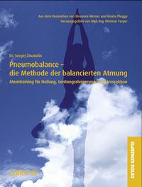 Vorderes Coverbild Pneumobalance - die Methode der balancierten Atmung