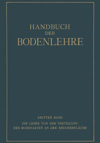 Vorderes Coverbild Die Lehre von der Verteilung der Bodenarten an der Erdoberfläche Regionale und Zonale Bodenlehre